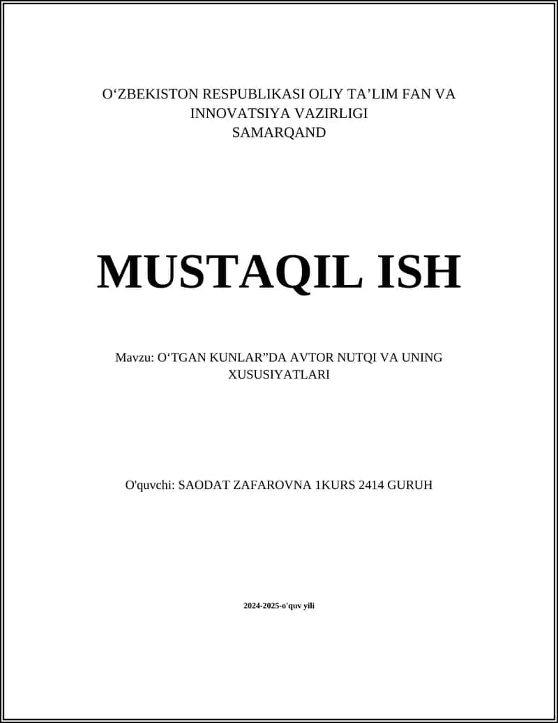 O‘tgan kunlar”da avtor nutqi va uning xususiyatlari 1