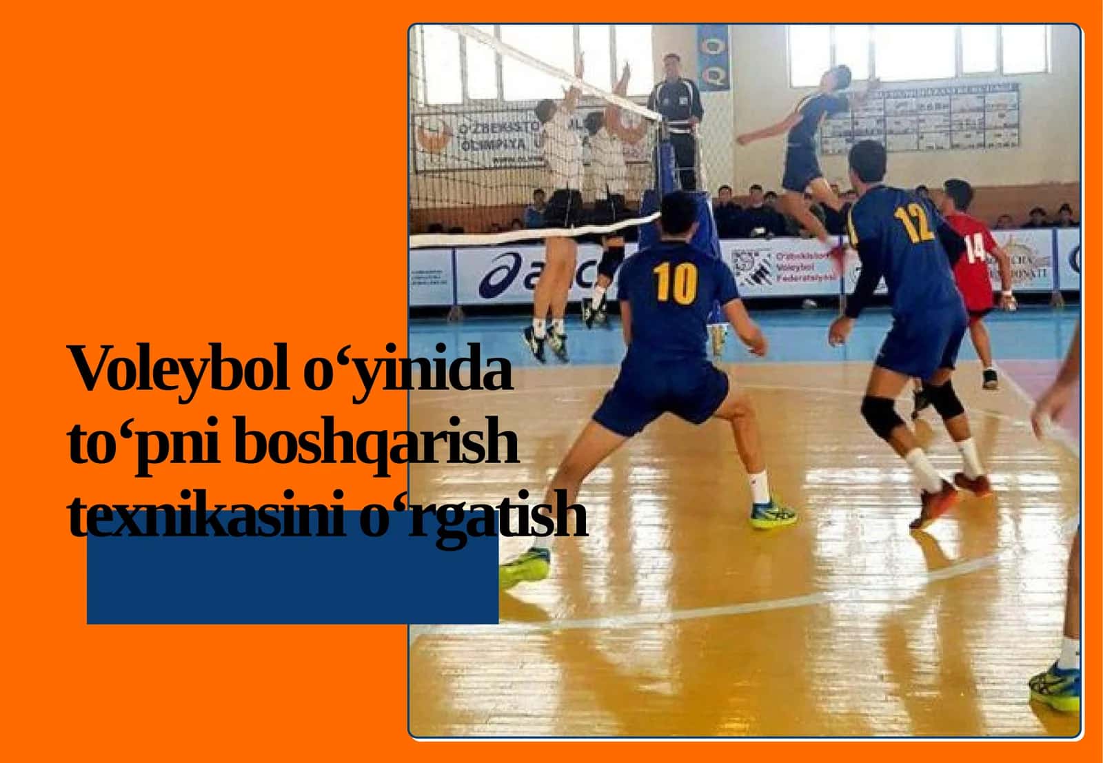 Voleybol o‘yinida to‘pni boshqarish texnikasini o‘rgatish 1