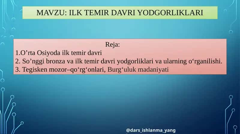 Ilk temirdavriyodgorliklari 1
