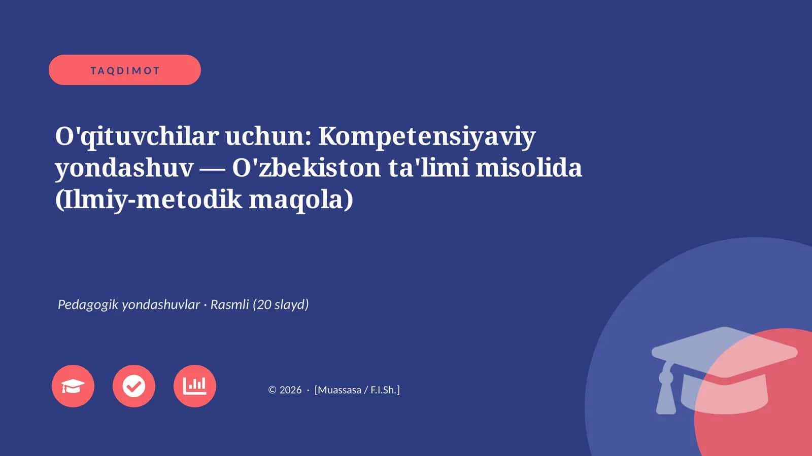 Kompetensiyaviy yondashuv — O'zbekiston ta'limi misolida (Ilmiy-metodik maqola) 1