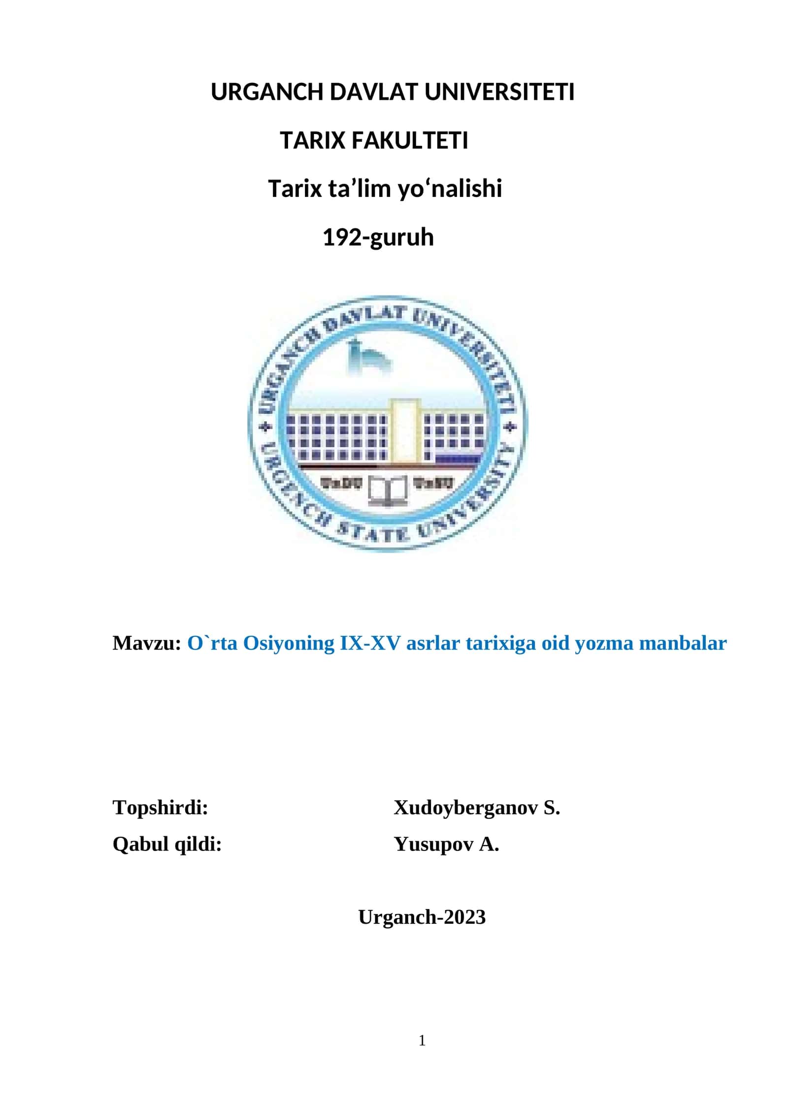 O`RTA OSIYONING IX-XV ASRLAR TARIXIGA OID YOZMA MANBALAR 1