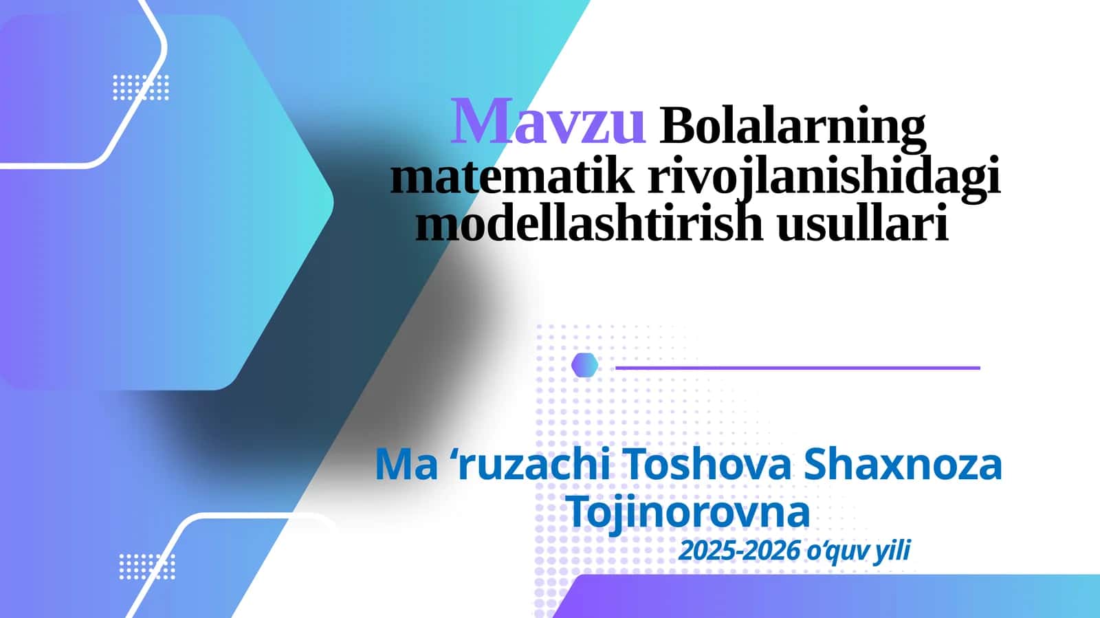 Bolalarning matematik rivojlanishidagi modellashtirish usullari 1