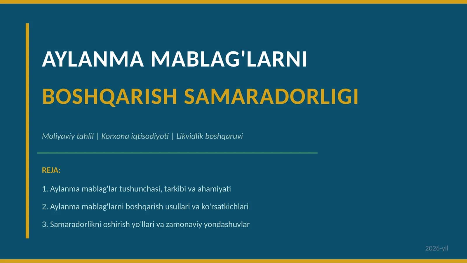 AYLAMMA MABLAG'LARNI BOSHQARISH SAMARADORLIGI 1