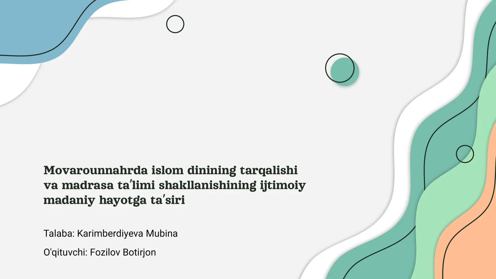 Movarounnahrda Islom dini tarqalishi va madrasa taʼlimi 1