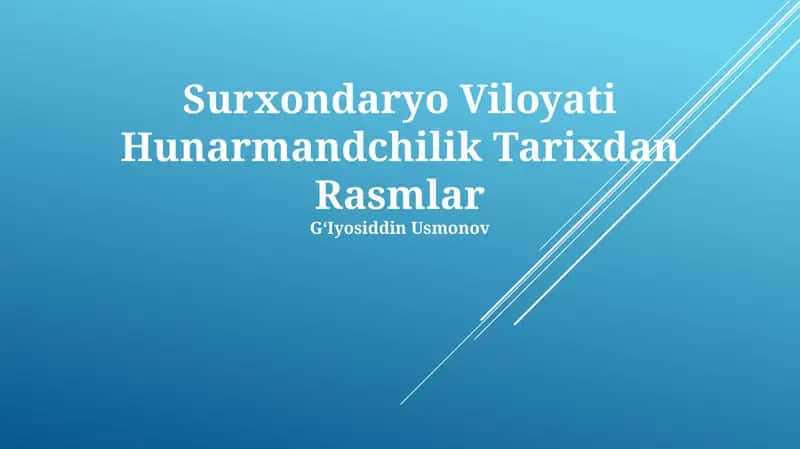 Surxondaryo Viloyati Hunarmandchilik Tarixdan Rasmlar 1