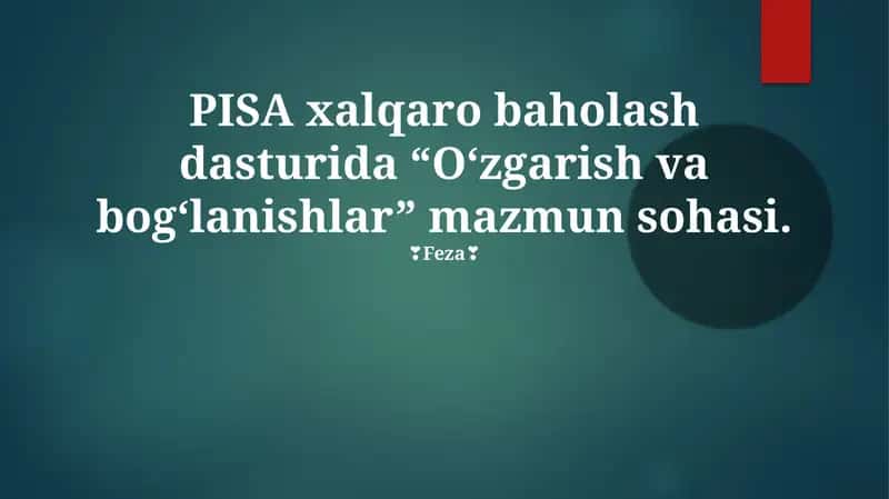 PISA xalqaro baholash dasturi 1