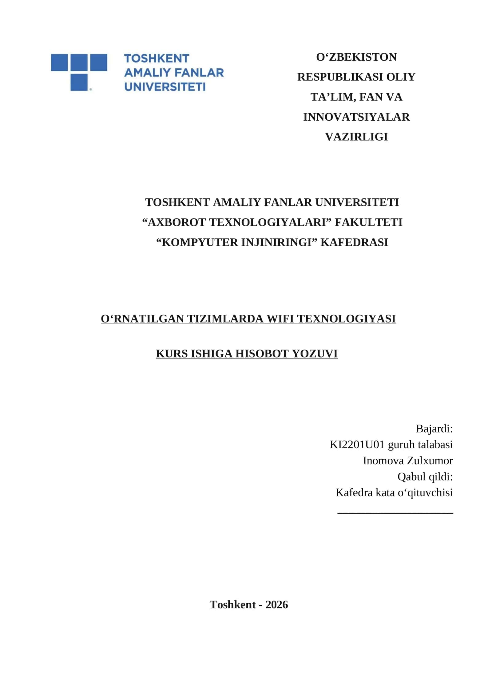 O'RNATILGAN TIZIMLARDA WIFI TEXNOLOGIYASI KURS ISHIGA HISOBOT YOZUVI 1