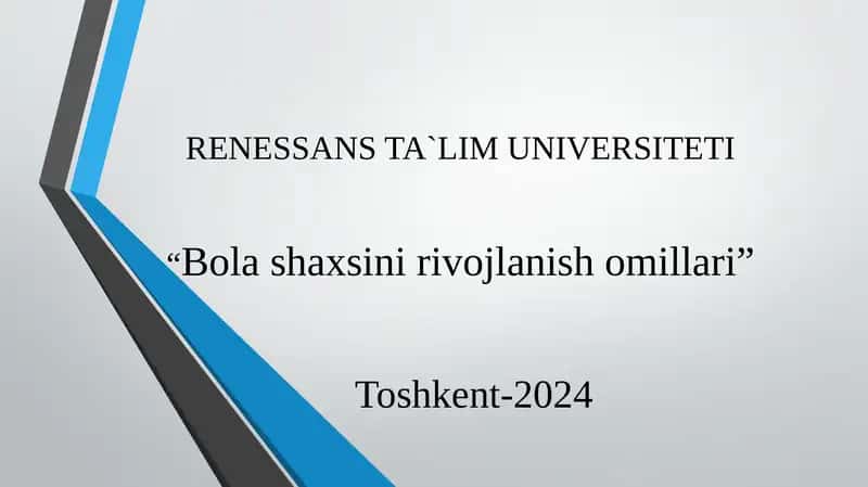 "Bola shaxsini rivojlanish omillari" 1