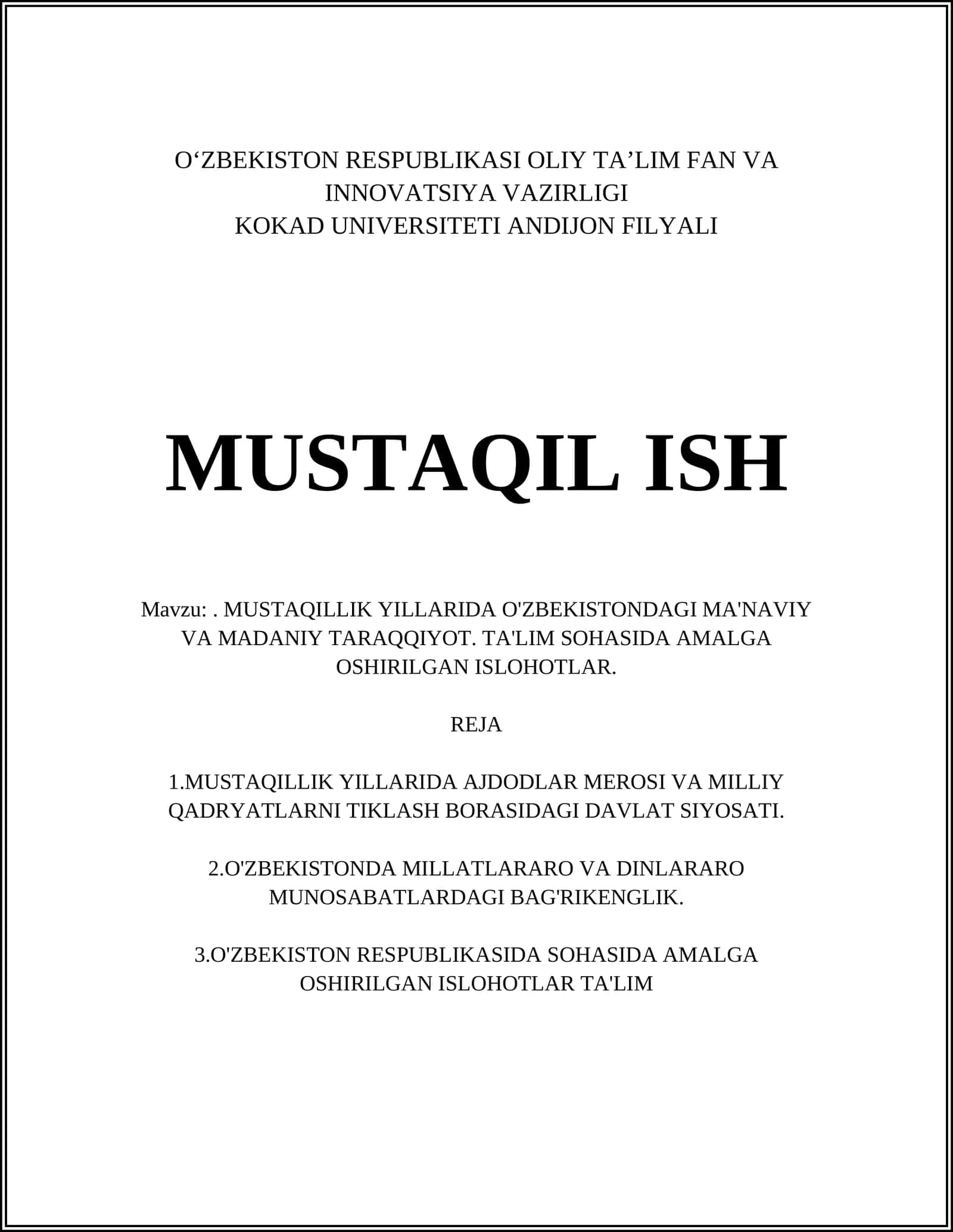 MUSTAQILLIK YILLARIDA O'ZBEKISTONDAGI MA'NAVIY VA MADANIY TARAQQIYOT 1