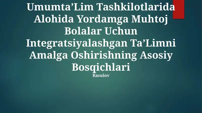 Integratsiyalashgan TaʼLimni Amalga Oshirishning Asosiy Bosqichlari 1