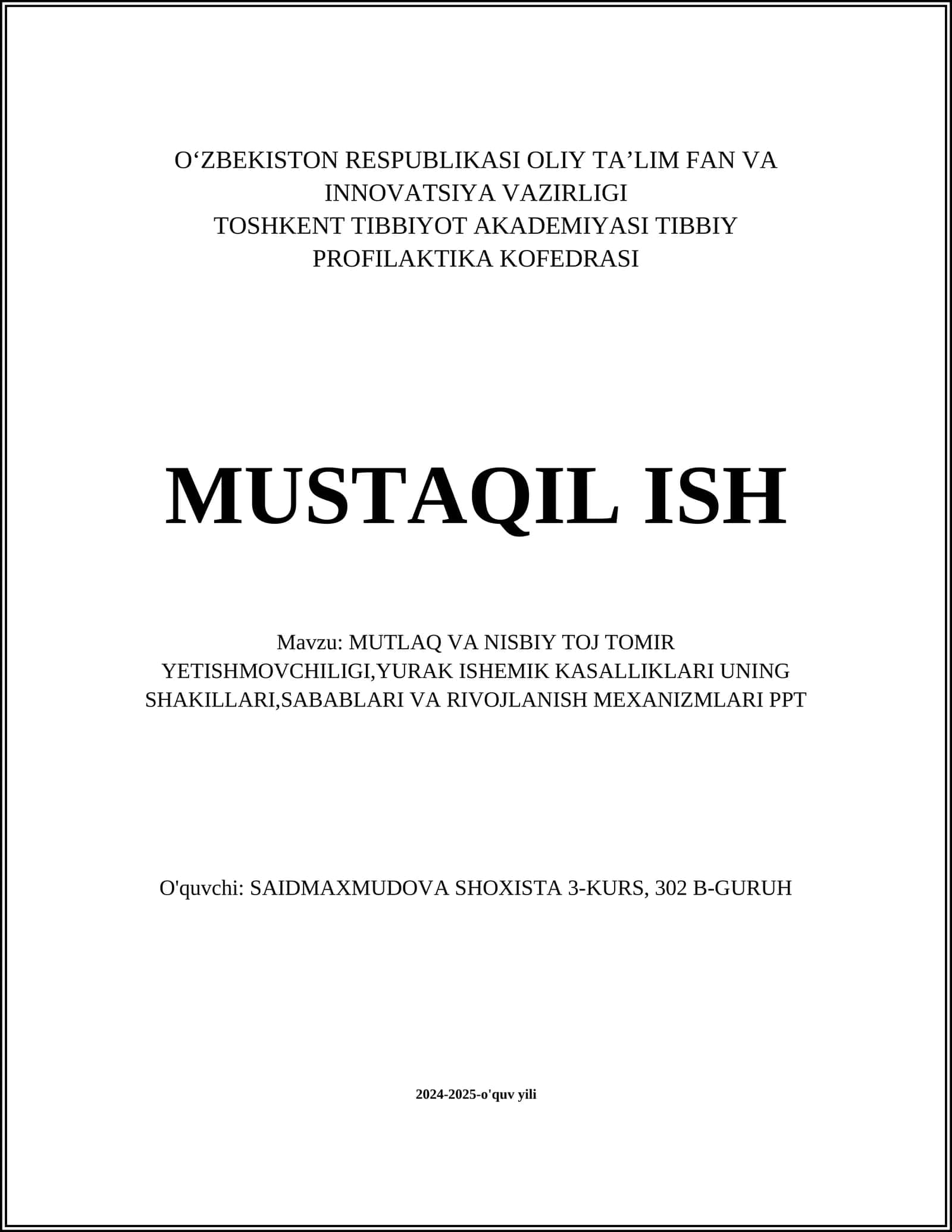 MUTLAQ VA NISBIY TOJ TOMIR YETISHMOVCHILIGI,YURAK ISHEMIK KASALLIKLARI UNING SHAKILLARI,SABABLARI VA RIVOJLANISH MEXANIZMLARI PPT 1