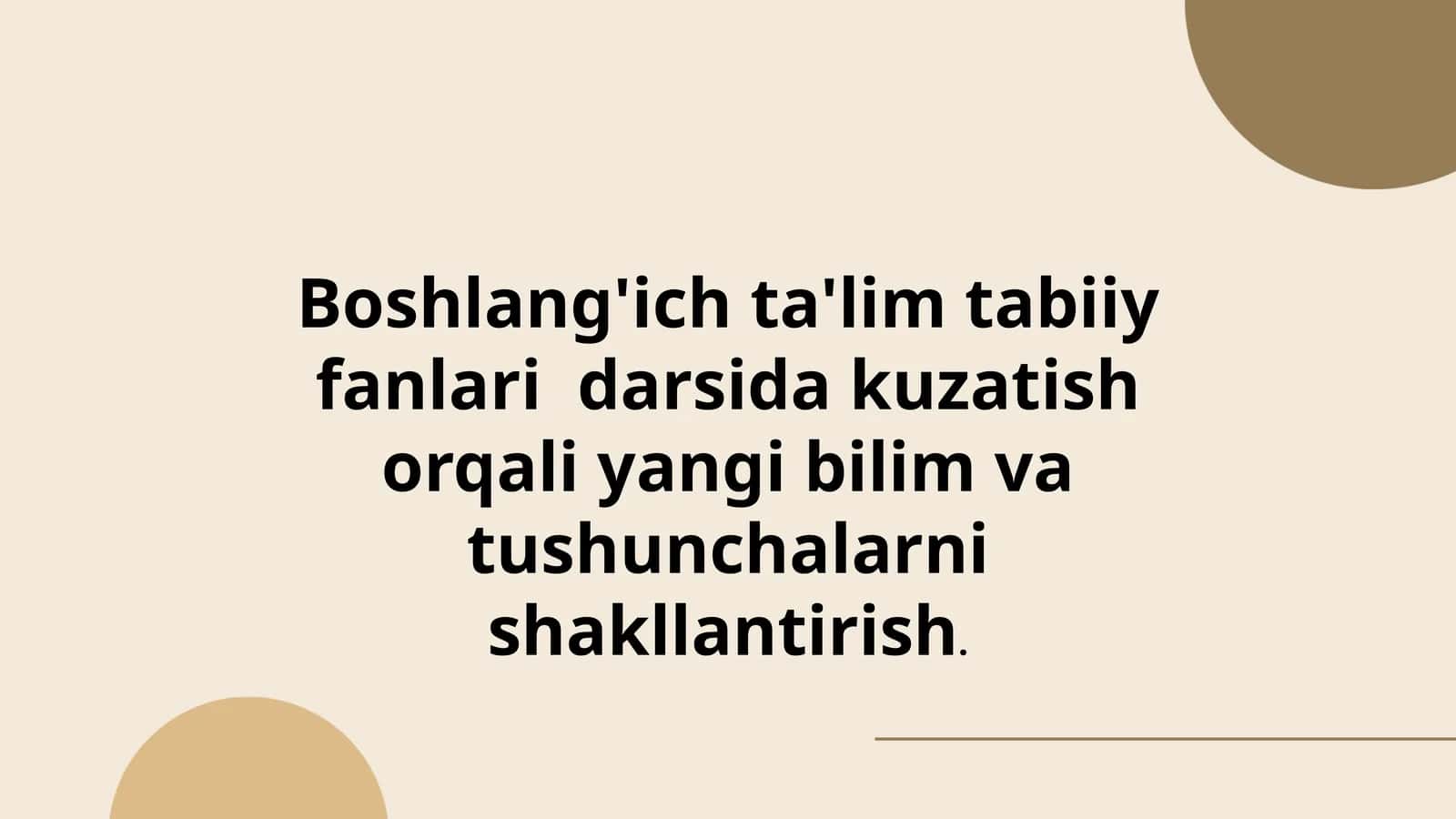 Boshlang'ich ta'lim tabiiy fanlari  darsida kuzatish orqali yangi bilim va tushunchalarni shakllantirish 1