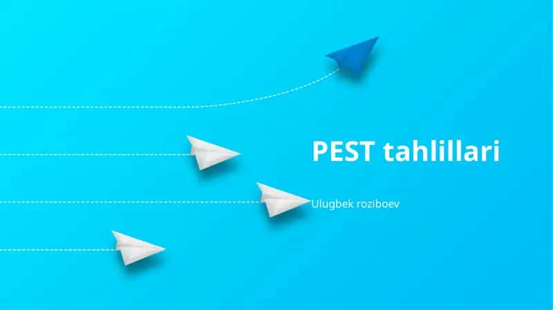 PEST tahlillari 1