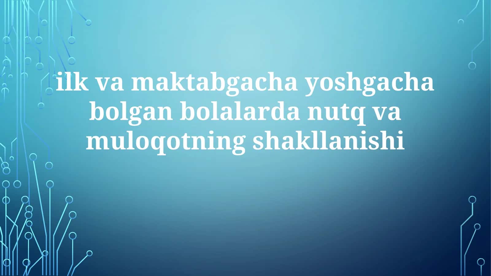 Nutq va kommunikatsiya 1