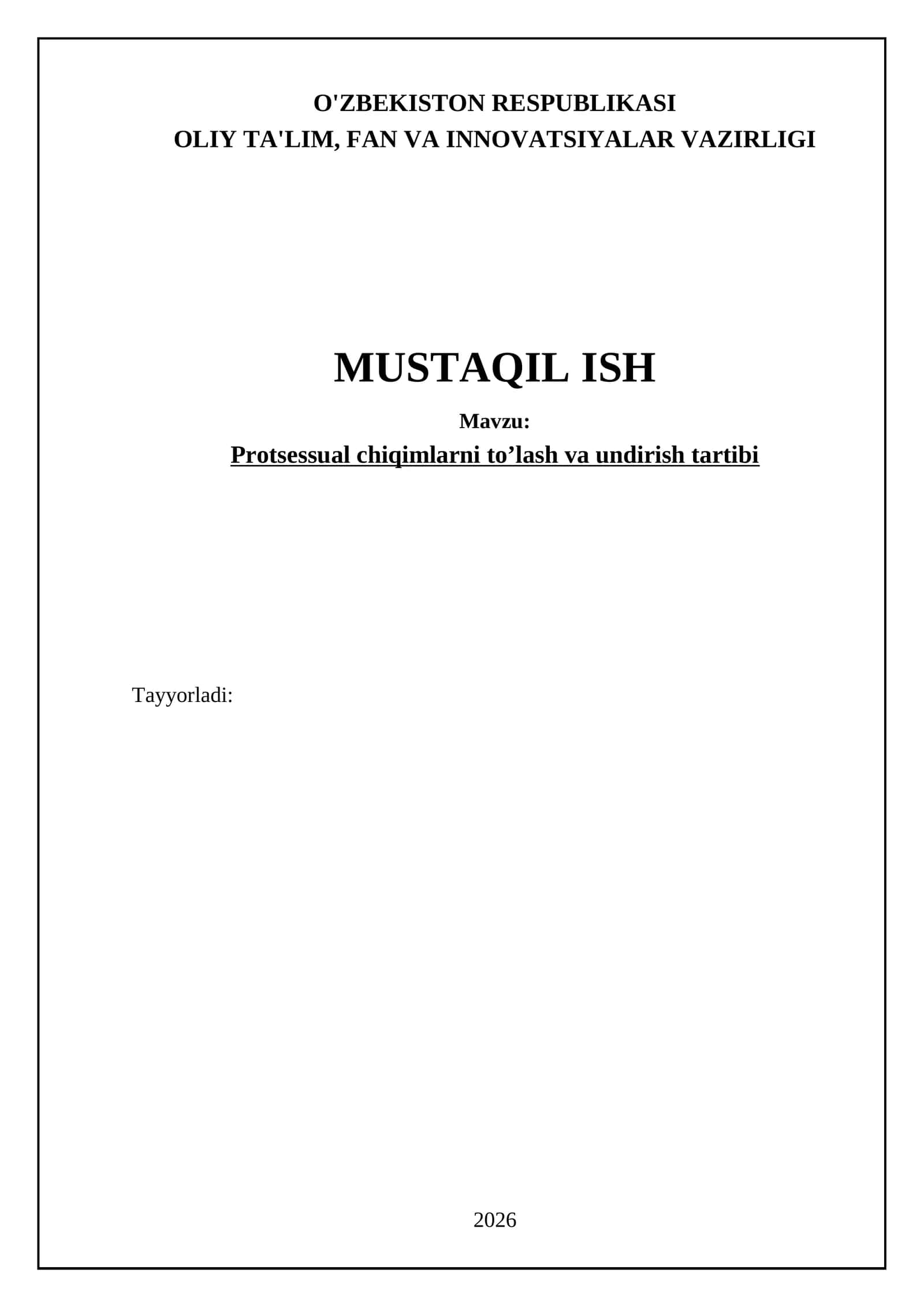 Protsessual chiqimlarni to’lash va undirish tartibi 1