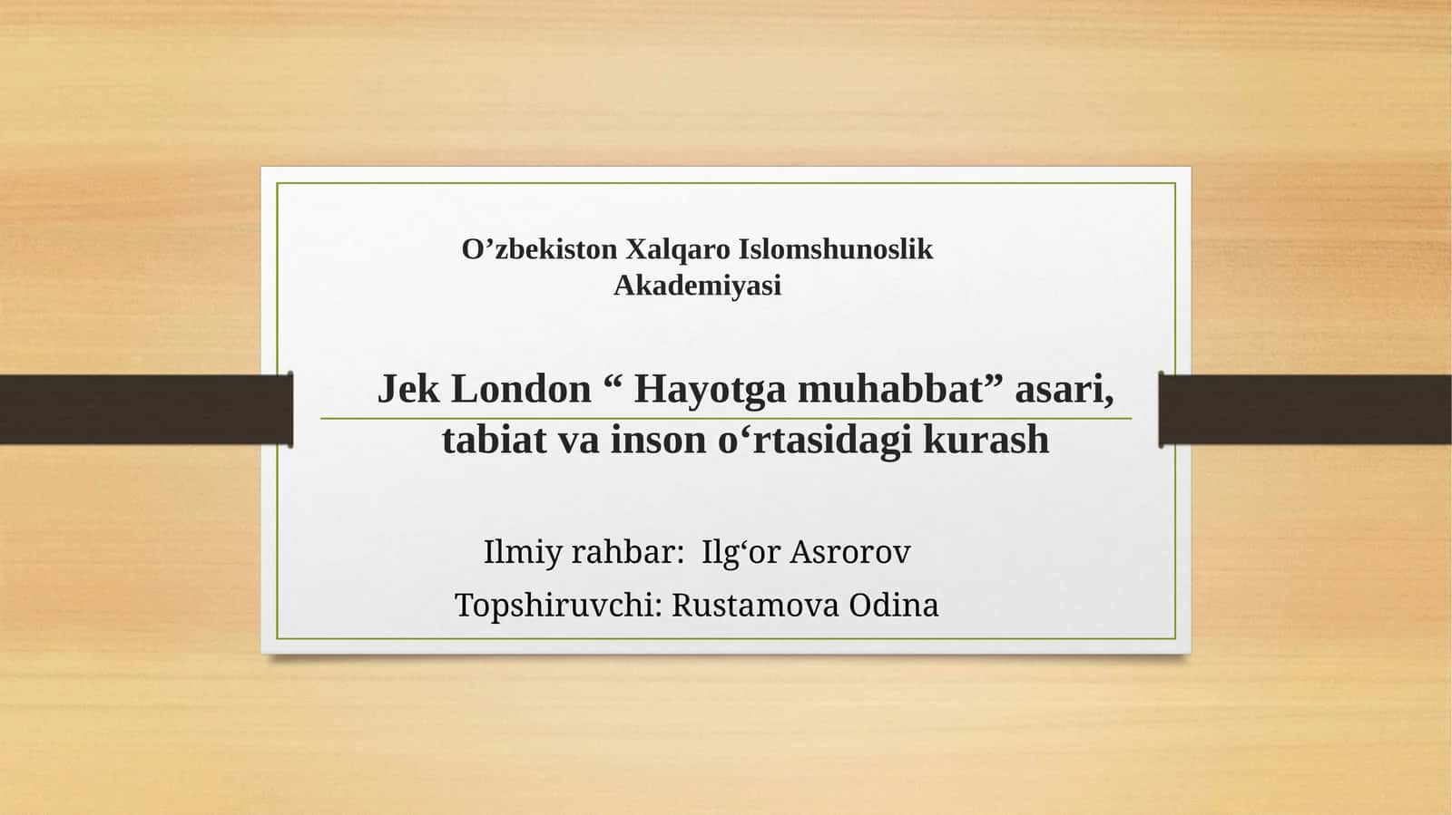Jek London “ Hayotga muhabbat” 1