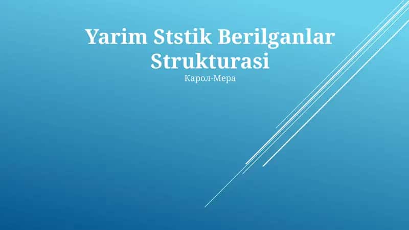 Yarim Ststik Berilganlar Strukturasi 1
