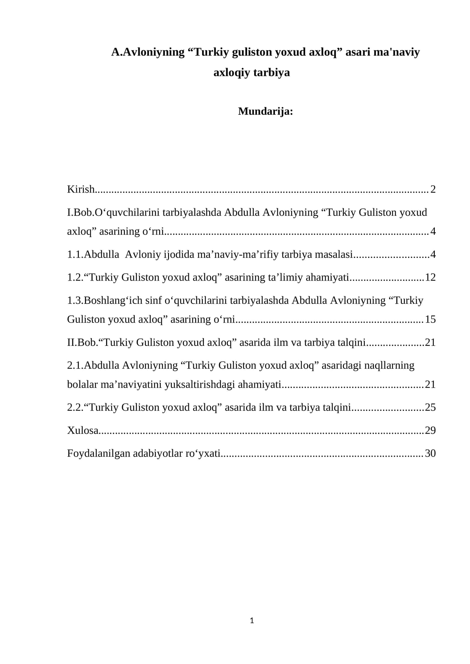A.Avloniyning “Turkiy guliston yoxud axloq” asari ma'naviy axloqiy tarbiya 1