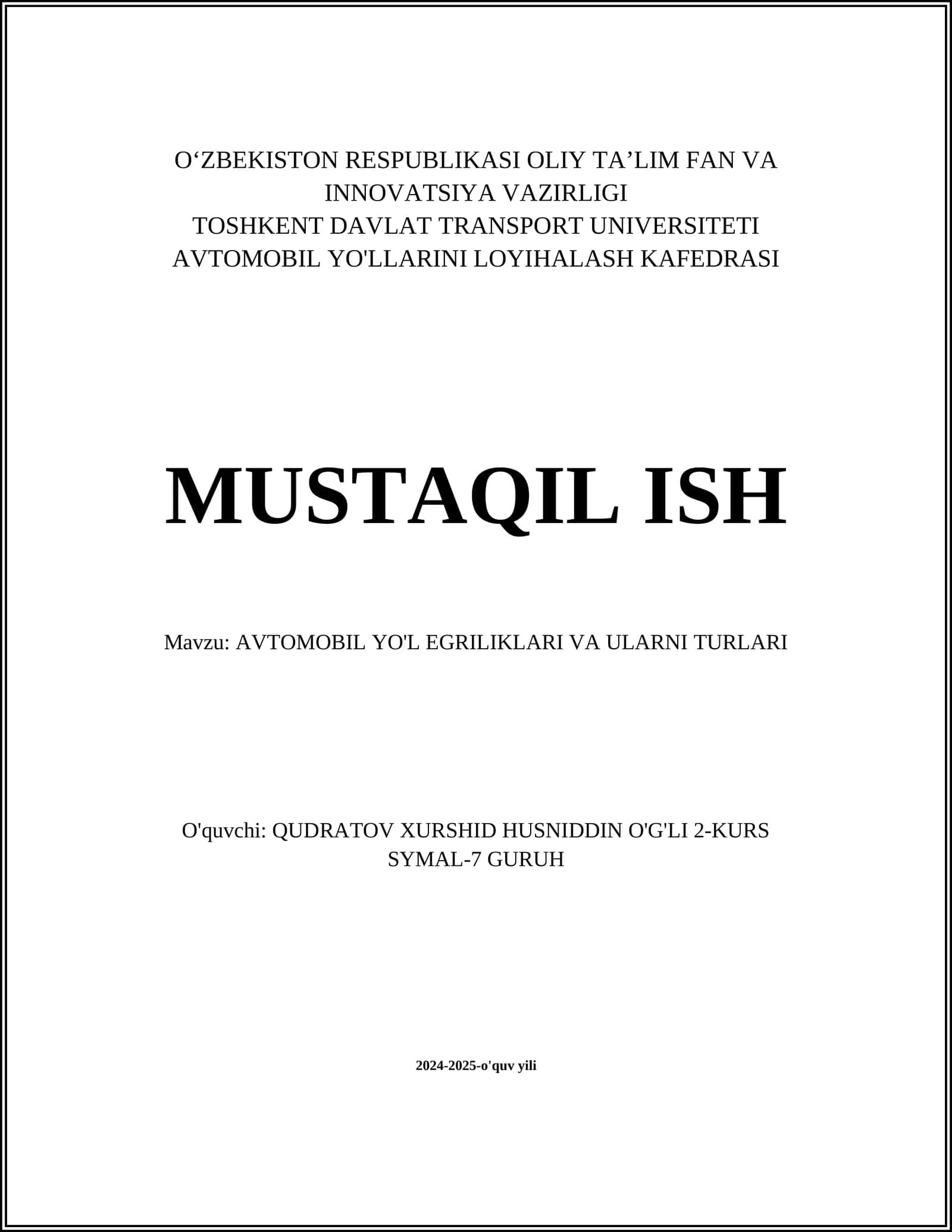 AVTOMOBIL YO'L EGRILIKLARI VA ULARNI TURLARI 1