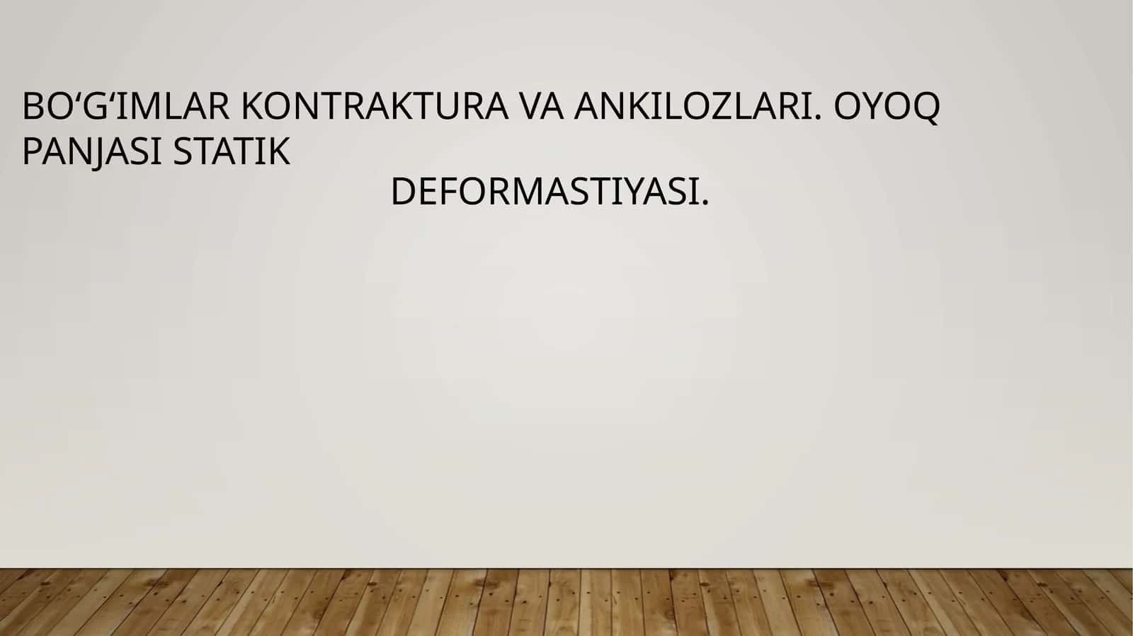 Bo‘g‘imlar kontrakturalari 1