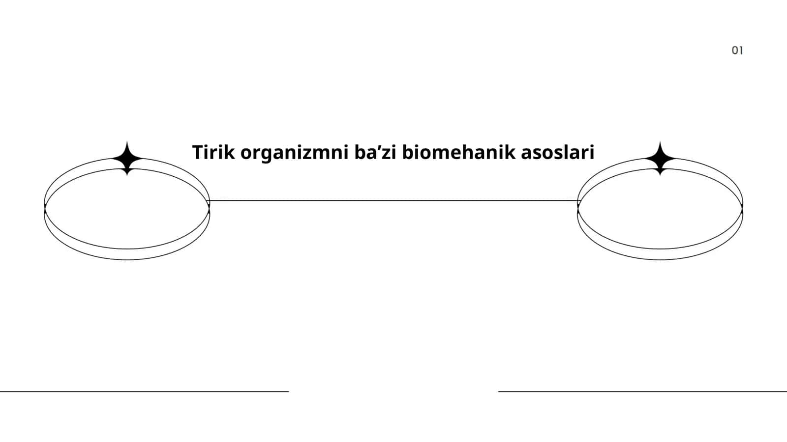 Tirik organizmni ba’zi biomehanik asoslari 1