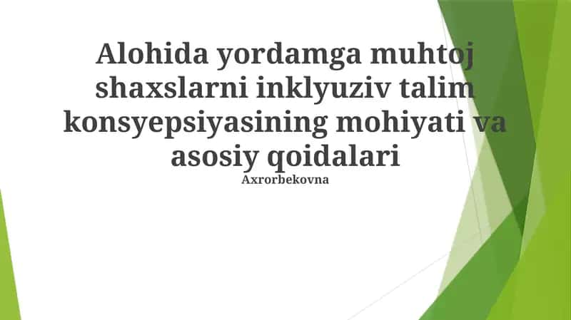 Inklyuziv Ta'limning Asosiy Tamoyillari 1