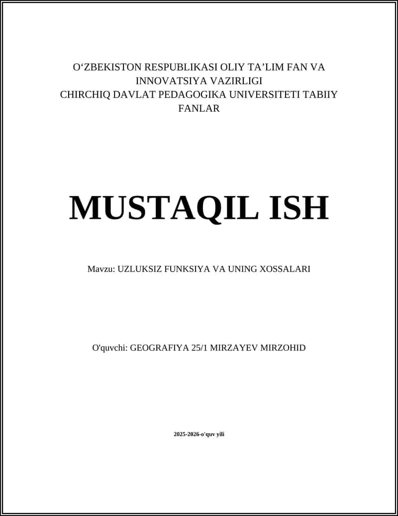 UZLUKSIZ FUNKSIYA VA UNING XOSSALARI 1