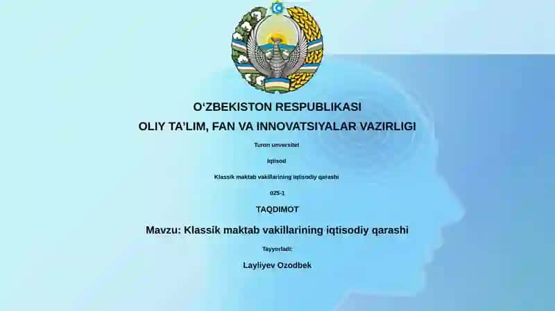 Klassik maktab vakillarining iqtisodiy qarashi
