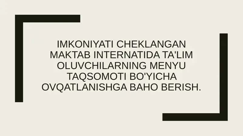 Maktab-internatda ta'lim oluvchilarning ovqatlanishi bo'yicha reja 1