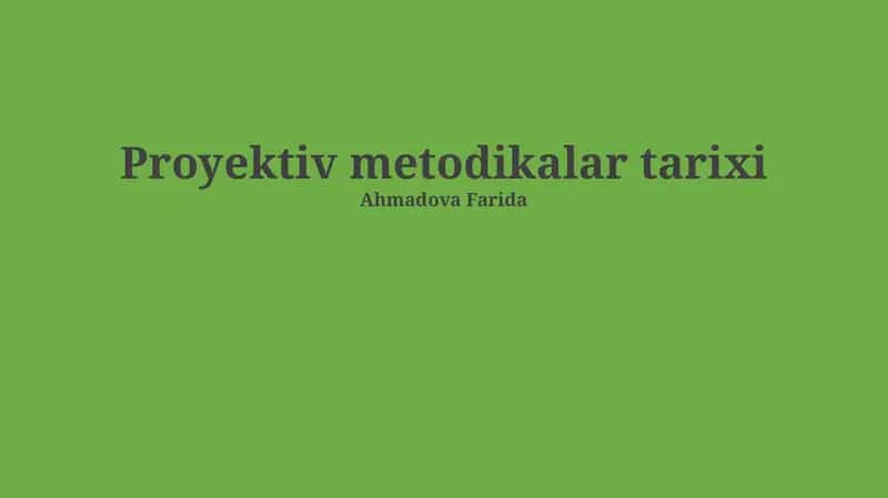 Proyektiv metodikalar tarixi 1