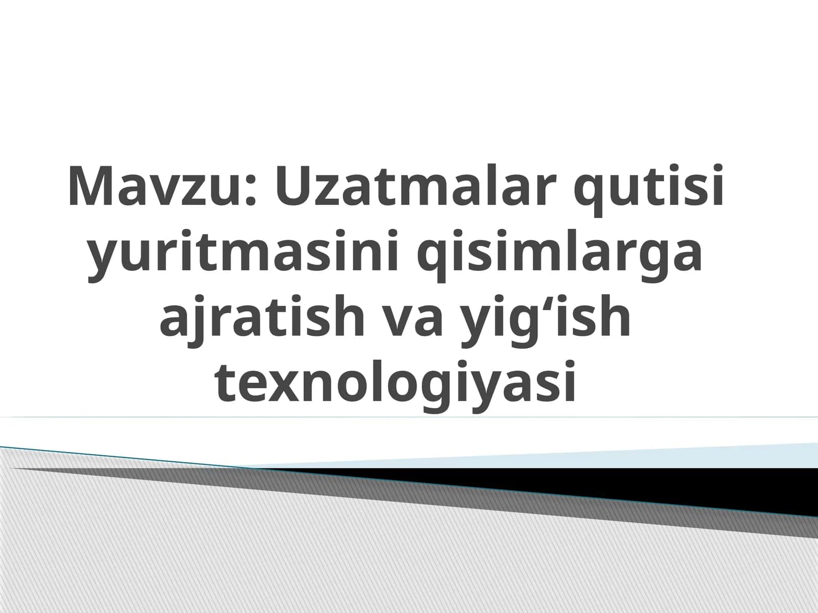 Uzatmalar qutisi yuritmasini qismlarga ajratish va yig'ish texnologiyasi 1