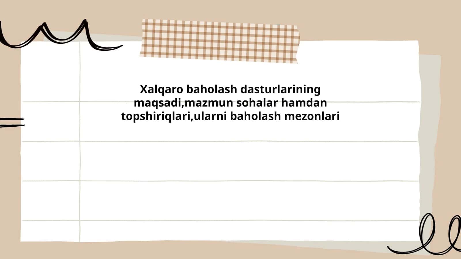 Xalqaro baholash dasturlarining umumiy maqsadi 1