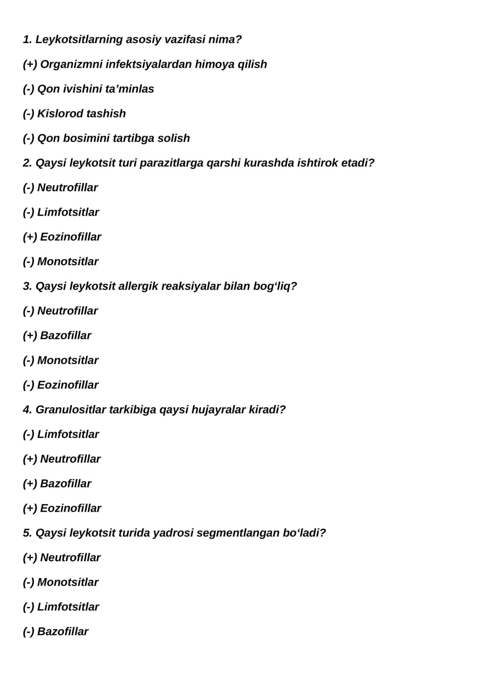 Leykotsitlar haqida test savollari 1