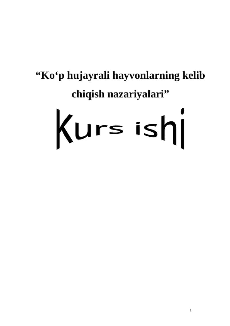 Koʻp hujayrali hayvonlarning kelib chiqish nazariyalari. 1