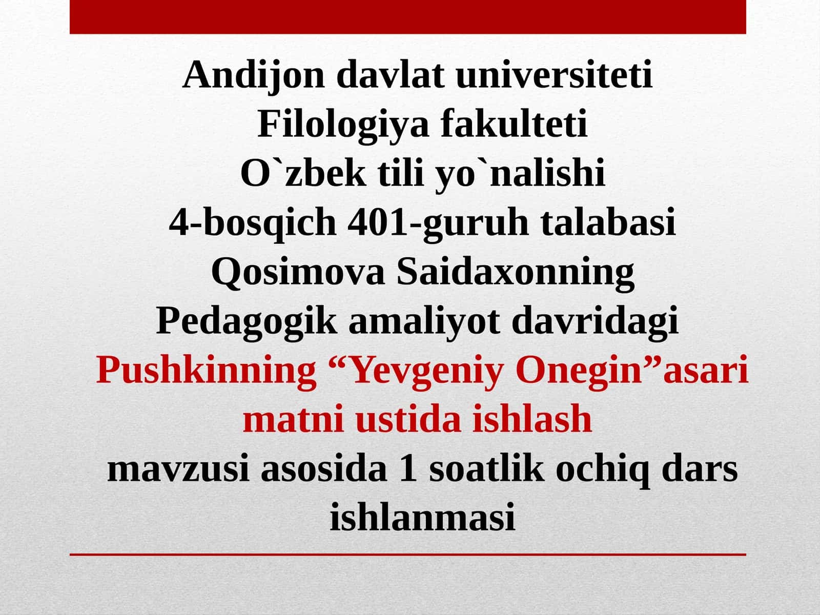 Pushkinning “Yevgeniy Onegin”asari matni ustida ishlash 1