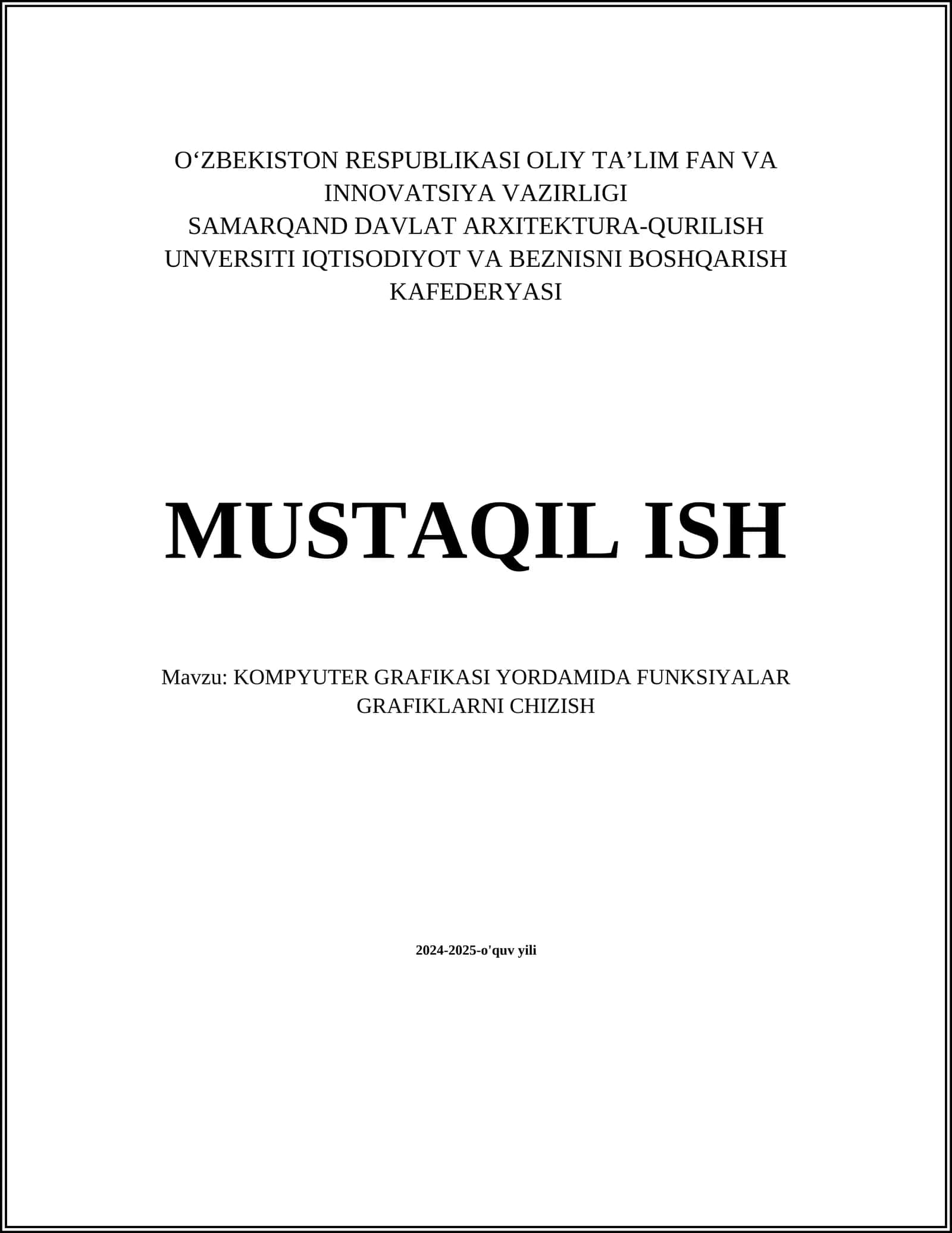 KOMPYUTER GRAFIKASI YORDAMIDA FUNKSIYALAR GRAFIKLARNI CHIZISH 1