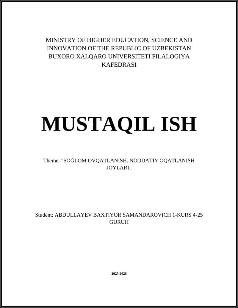 "SOĞLOM OVQATLANISH. NOODATIY OQATLANISH JOYLARI" 1