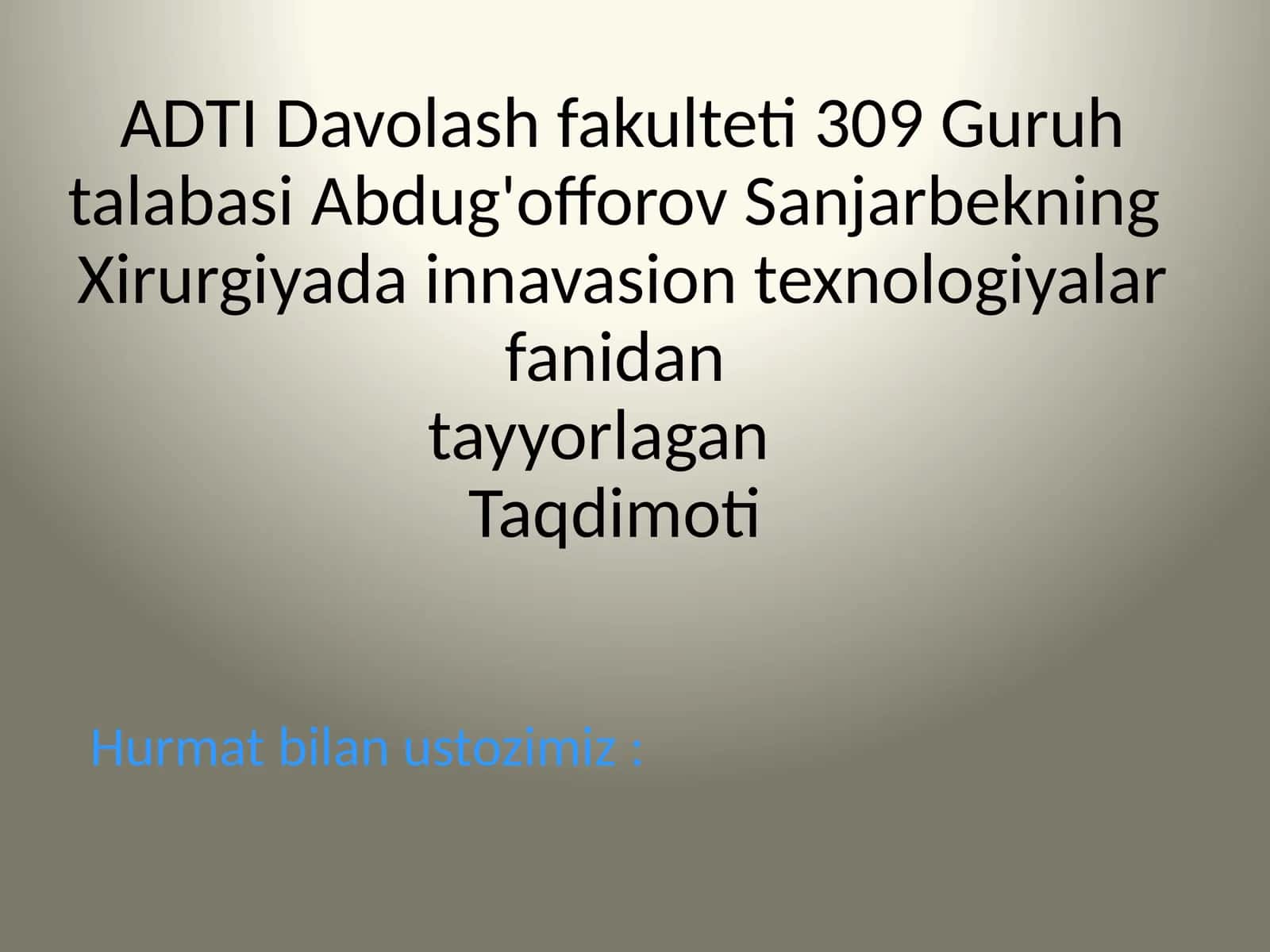 Xirurgiyada innovatsion texnologiyalar 1