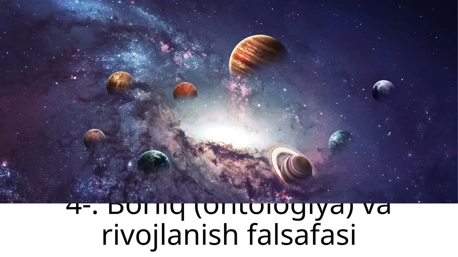 Borliq (ontologiya) va rivojlanish falsafasi 1