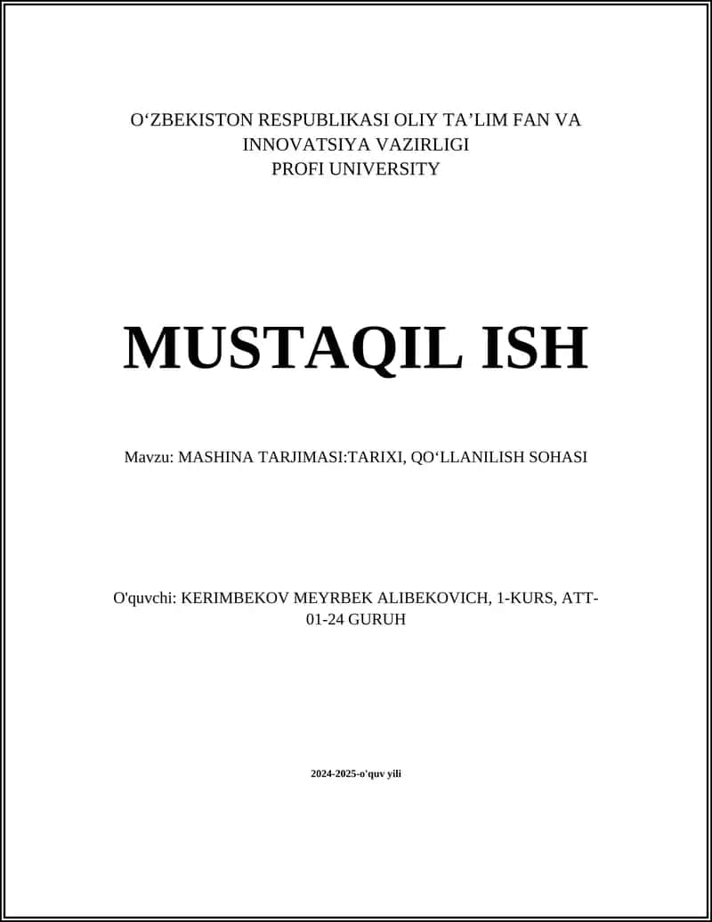 Mashina Tarjimasi: Tarixi, Qo'llanilish Sohasi 1