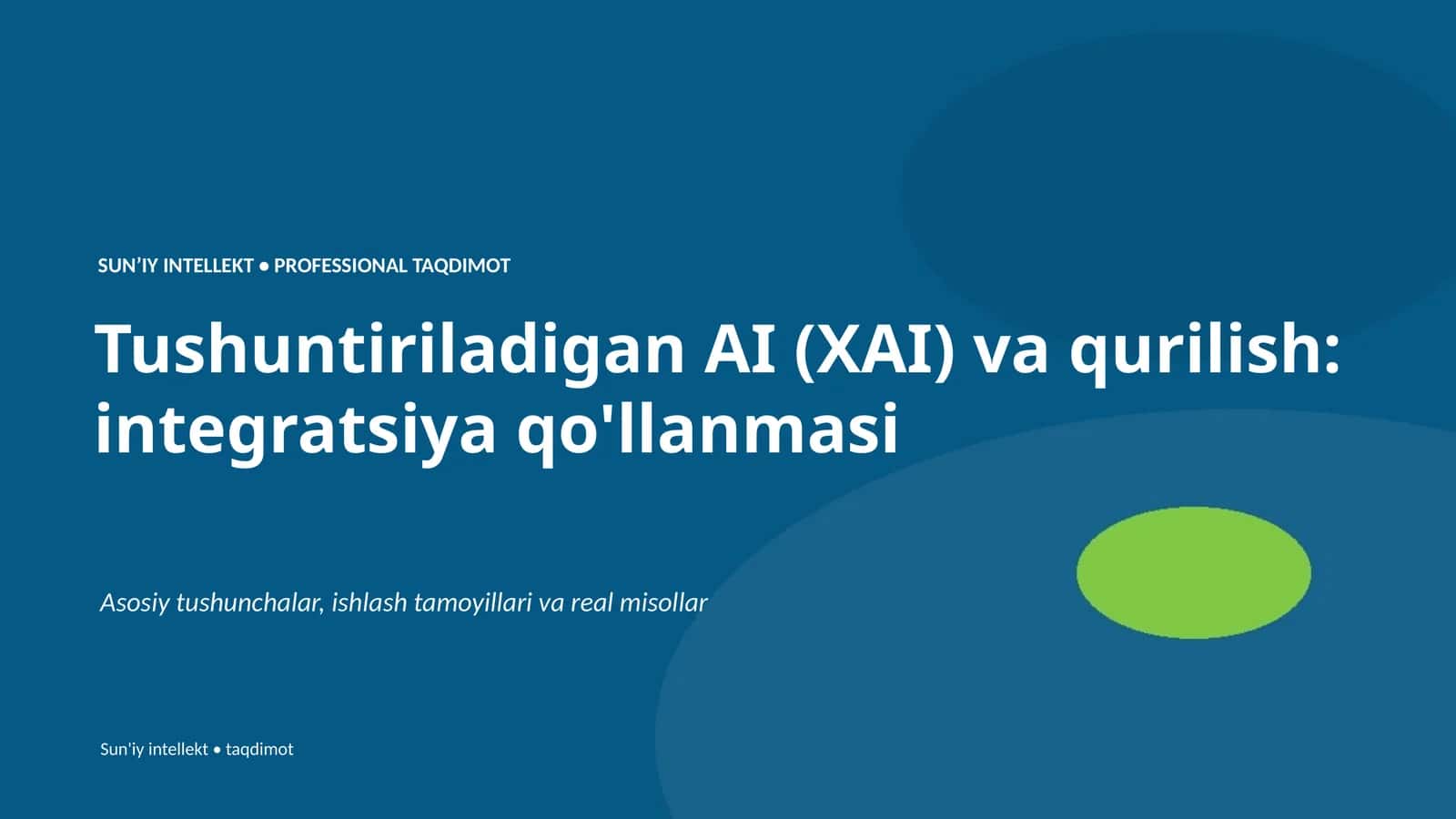 SUNʼIY INTELLEKT • PROFESSIONAL TAQDIMOT 1
