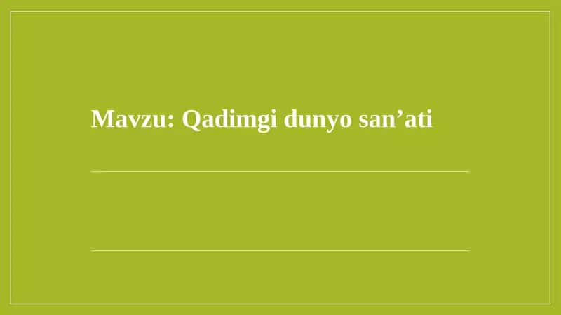 Qadimgi dunyo tarixi 1