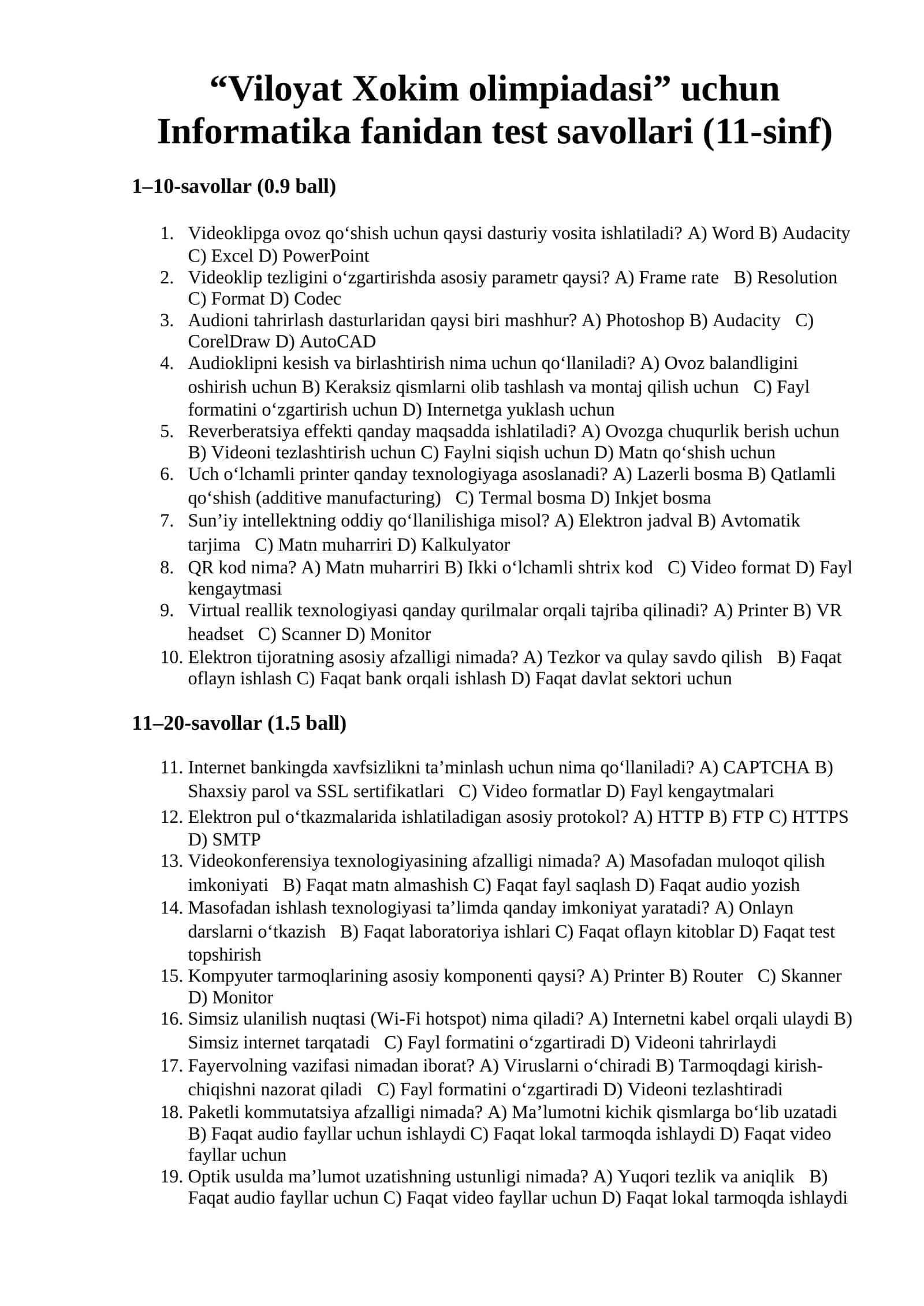 “Viloyat Xokim olimpiadasi” uchun Informatika fanidan test savollari (11-sinf) 1