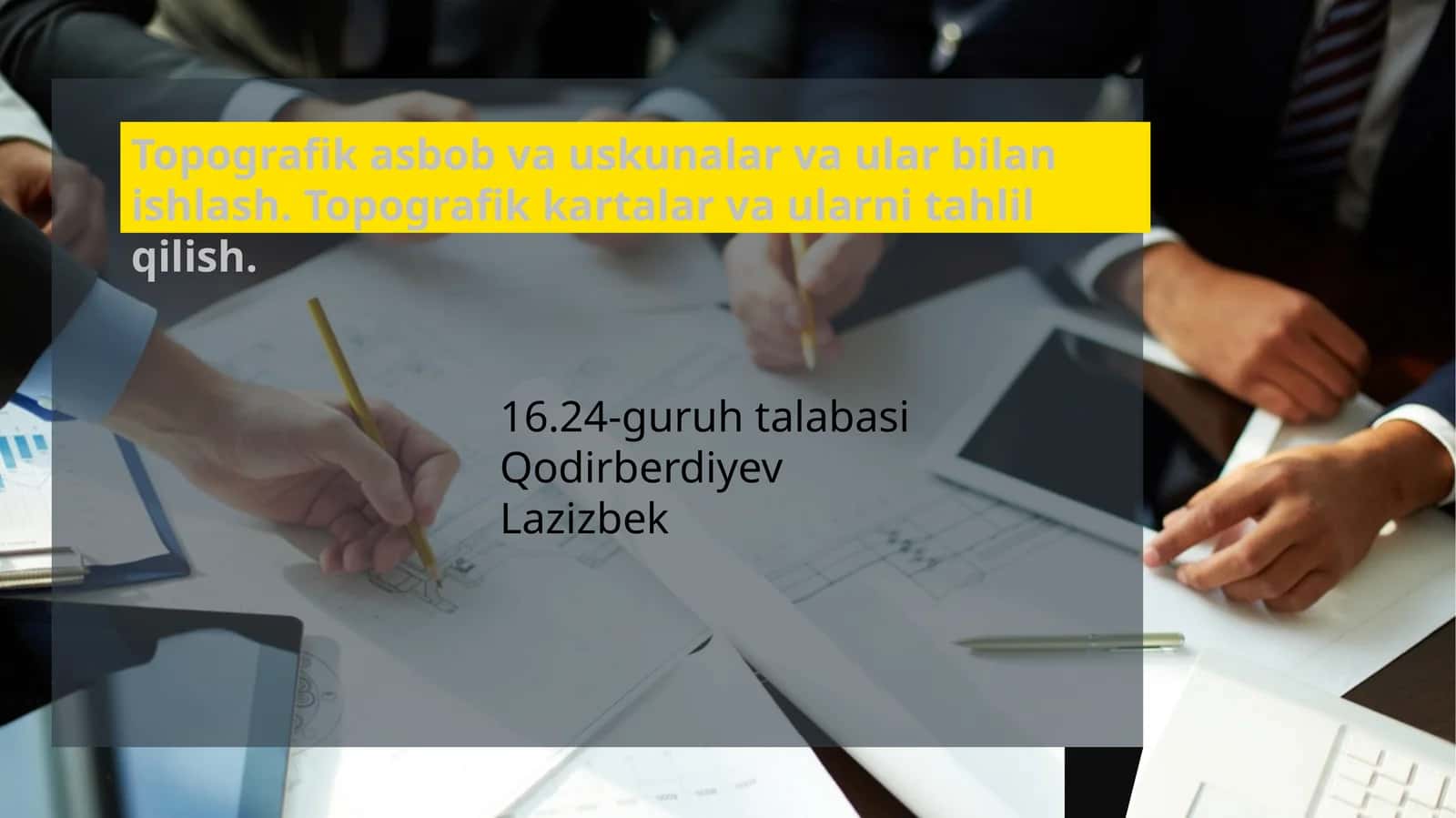 Topografik asbob va uskunalar va ular bilan ishlash 1