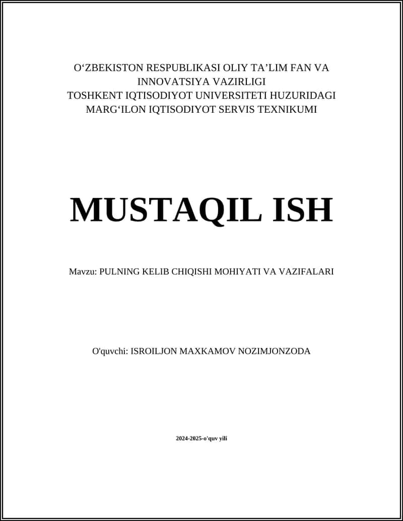 Pulning Kelib Chiqishi Mohiyati va Vazifalari 1