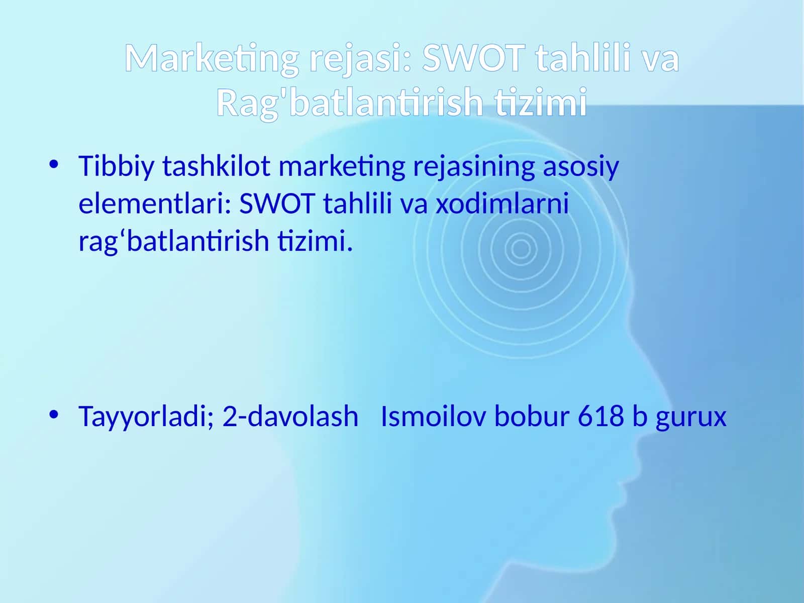 SWOT tahlili va ragʻbatlantirish tizimi 1