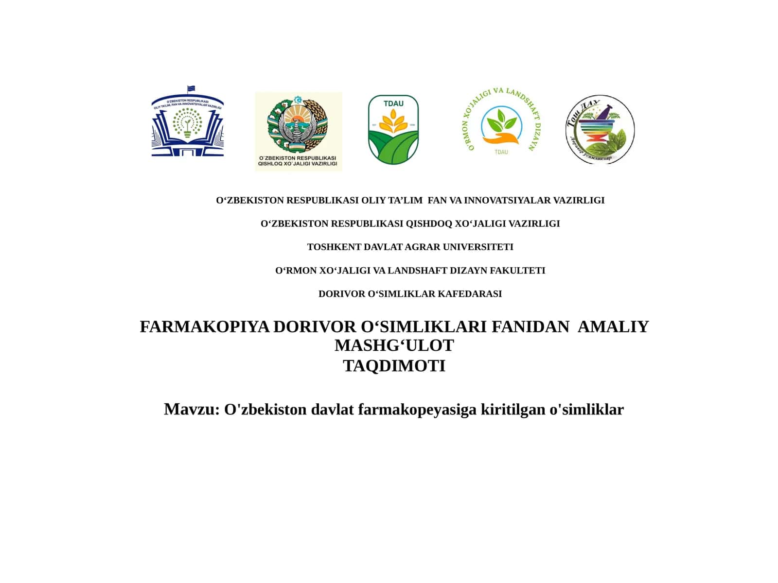 O'zbekiston davlat farmakopeyasiga kiritilgan o'simliklar 1