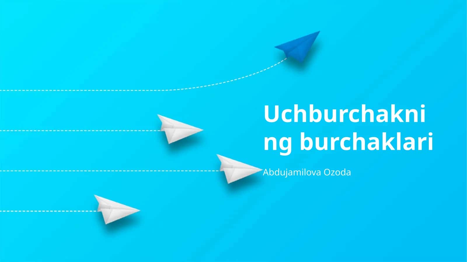 Uchburchakning burchaklari 1