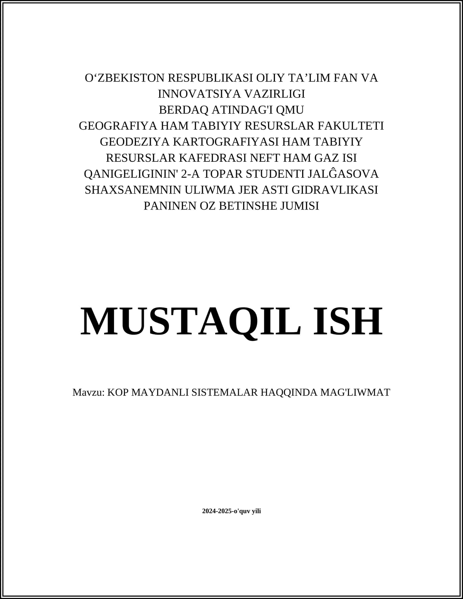 KOP MAYDANLI SISTEMALAR HAQQINDA MAG'LIWMAT 1