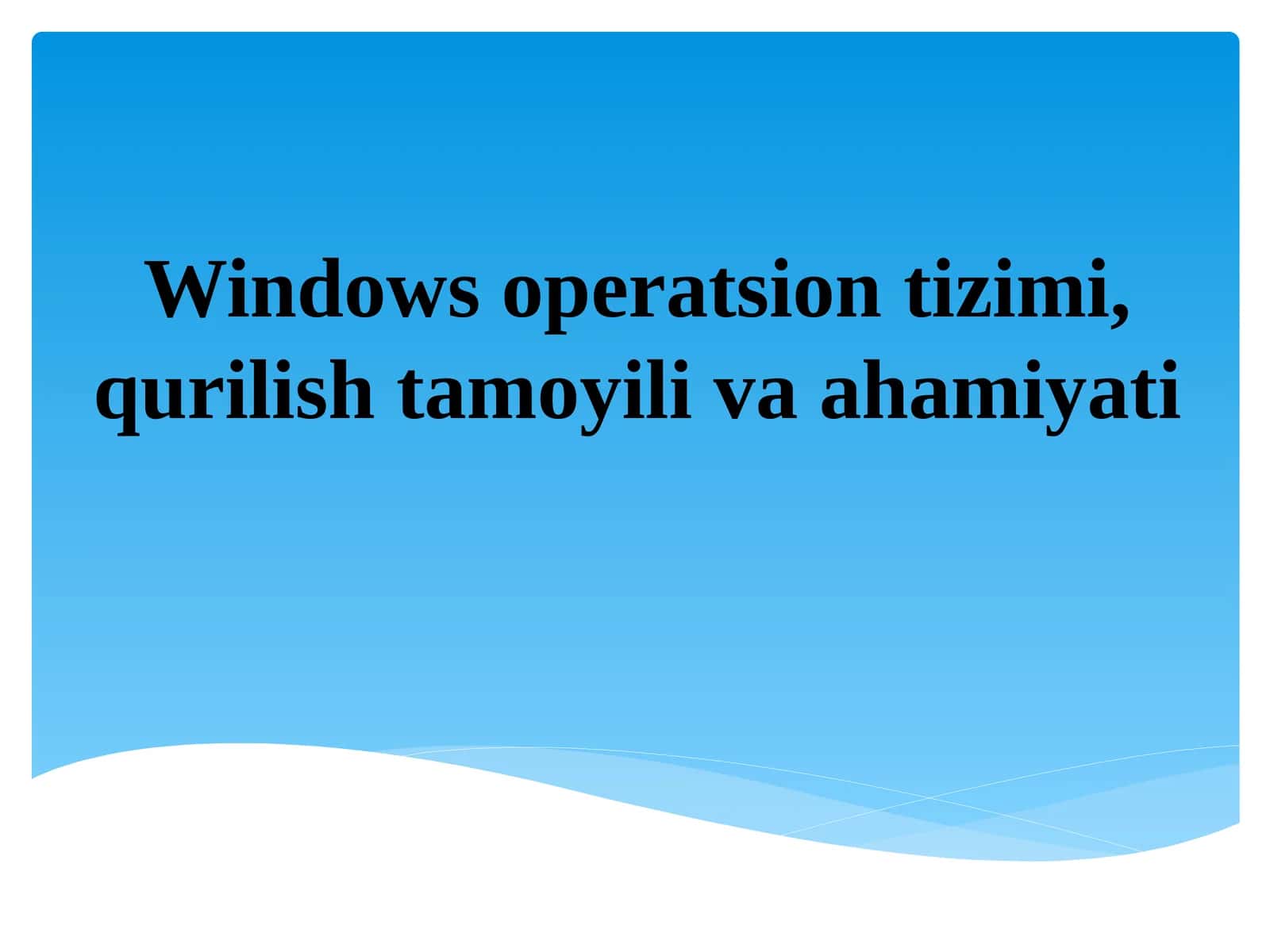 Windows operatsion tizimi 1